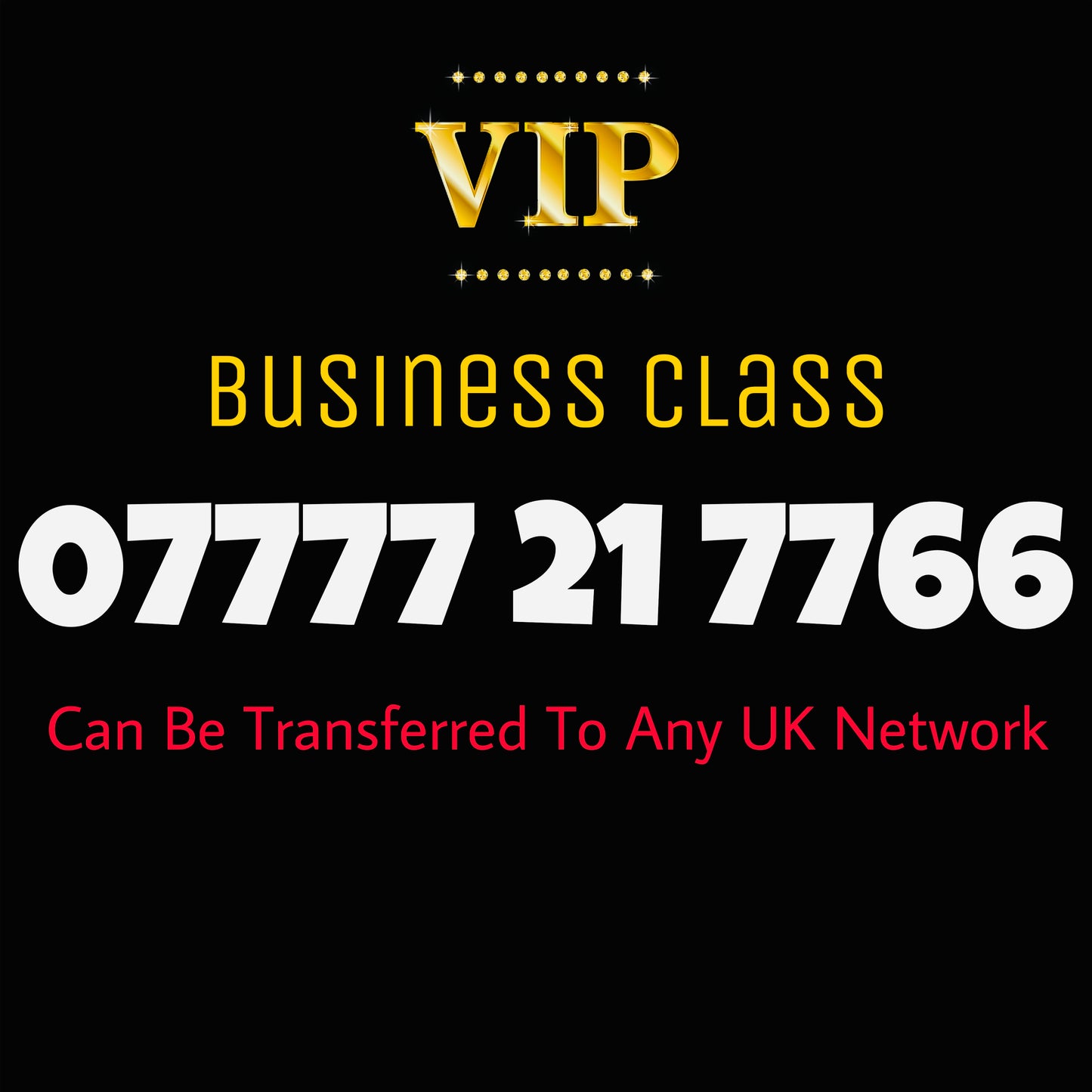 VIP UK Mobile Number for Sale β 07777 21 77 66 | Golden, Premium, Easy-to-Remember π₯