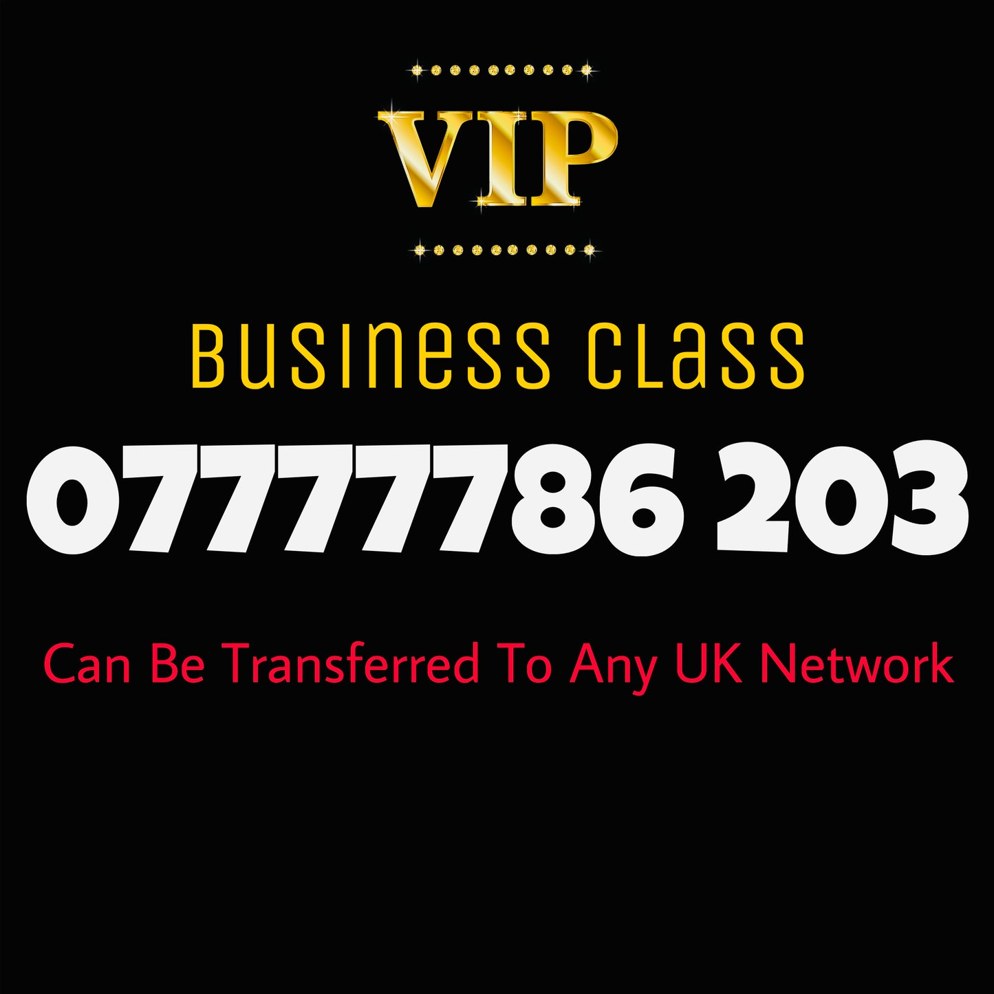 GOLD DIAMOND VIP PREMIUM EASY MEMORABLE MOBILE PHONE NUMBER SIM CARD 07777786 203