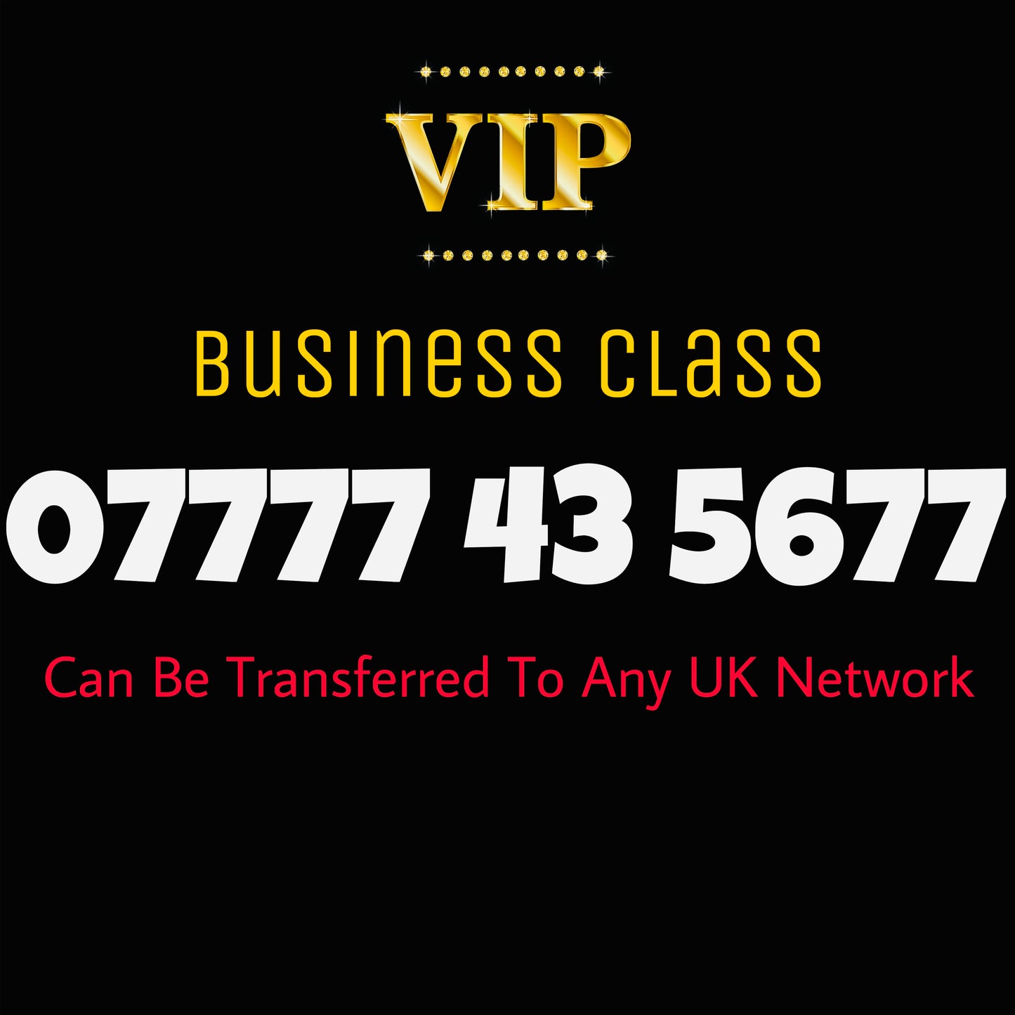 VIP GOLD MOBILE NUMBER BUSINESS CLASS EASY MEMORABLE PREMIUM SIM CARD 07777 43 5677