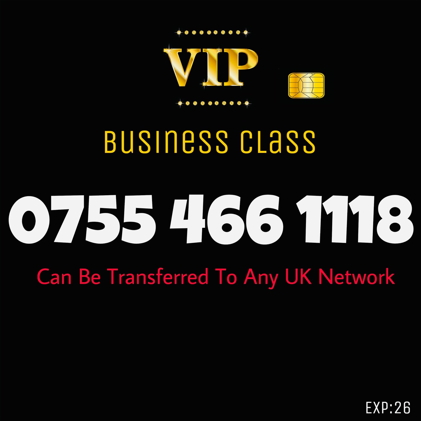 SIM CARD GOLD BUSINESS/PERSONAL VIP EASY MEMORABLE MOBILE PHONE NUMBER 0 755 466 1118 DIAMOND PLATINUM
