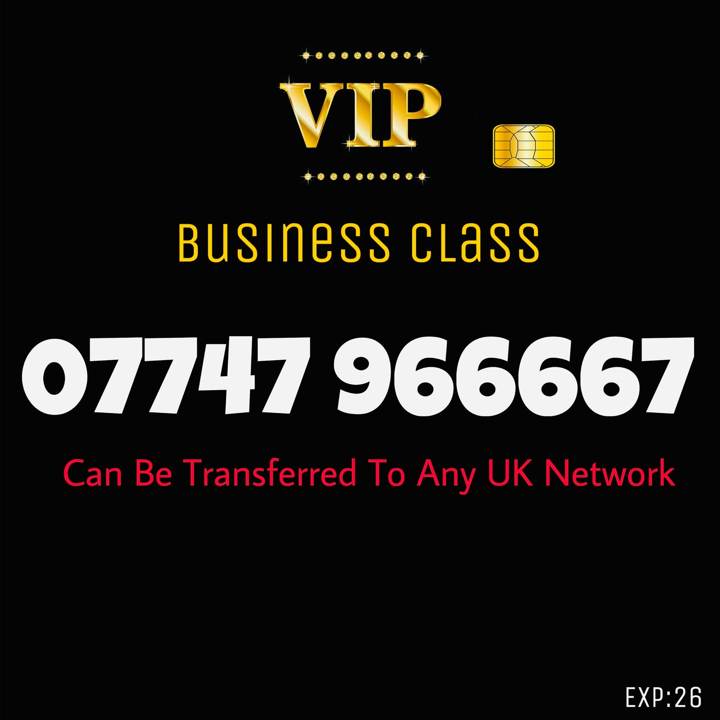 SIM CARD GOLD BUSINESS/PERSONAL VIP EASY MEMORABLE MOBILE PHONE NUMBER 07747 9 66667 DIAMOND PLATINUM