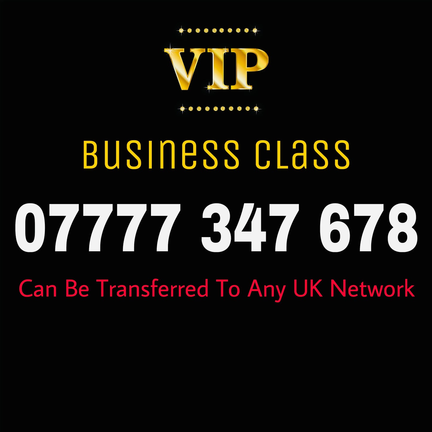 GOLD EASY VIP MEMORABLE MOBILE PHONE NUMBER DIAMOND PLATINUM SIM CARD 07777 347 678
