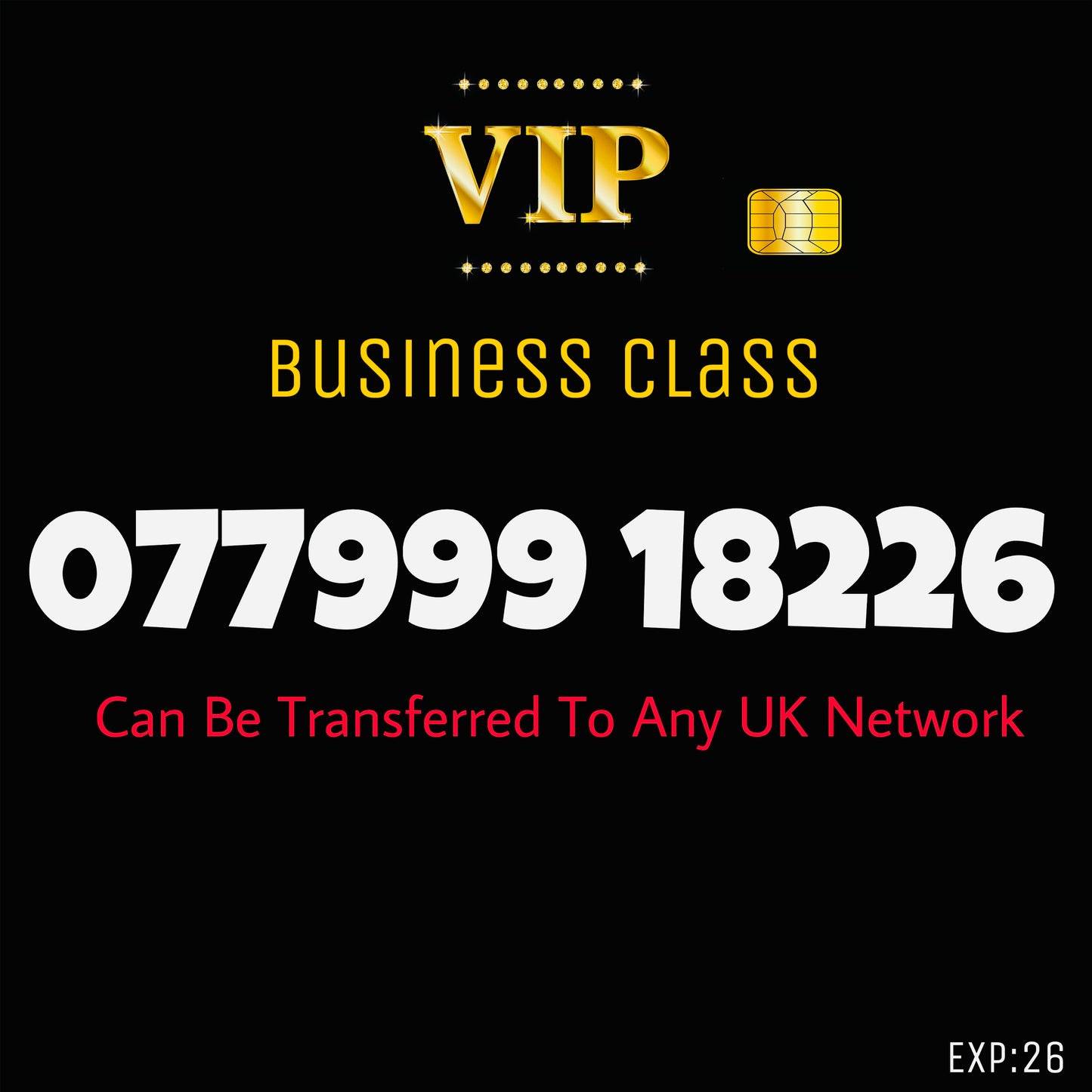 GOLD SIM BUSINESS VIP EASY MEMORABLE MOBILE PHONE NUMBER DIAMOND PLATINUM 077 999 18226