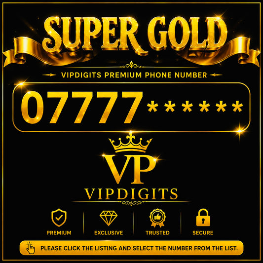 07777 Super Gold Diamond VIP Mobile Numbers UK – Ultra Rare Premium Easy-to-Remember SIM Cards