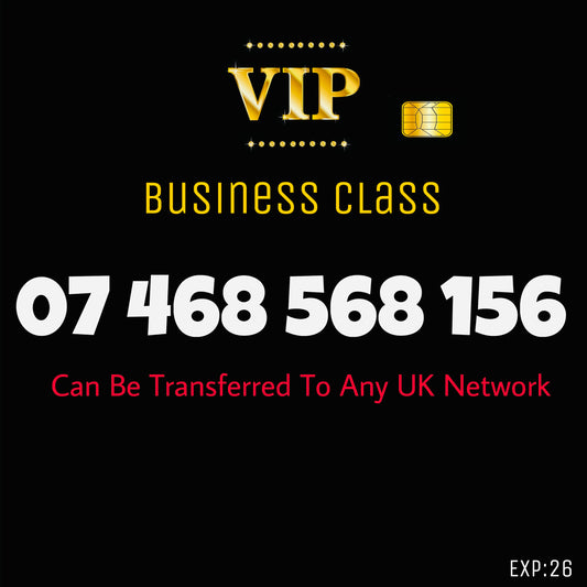 SIM CARD GOLD  BUSINESS/PERSONAL VIP EASY MEMORABLE MOBILE PHONE NUMBER: 07 468 568 156 DIAMOND PLATINUM