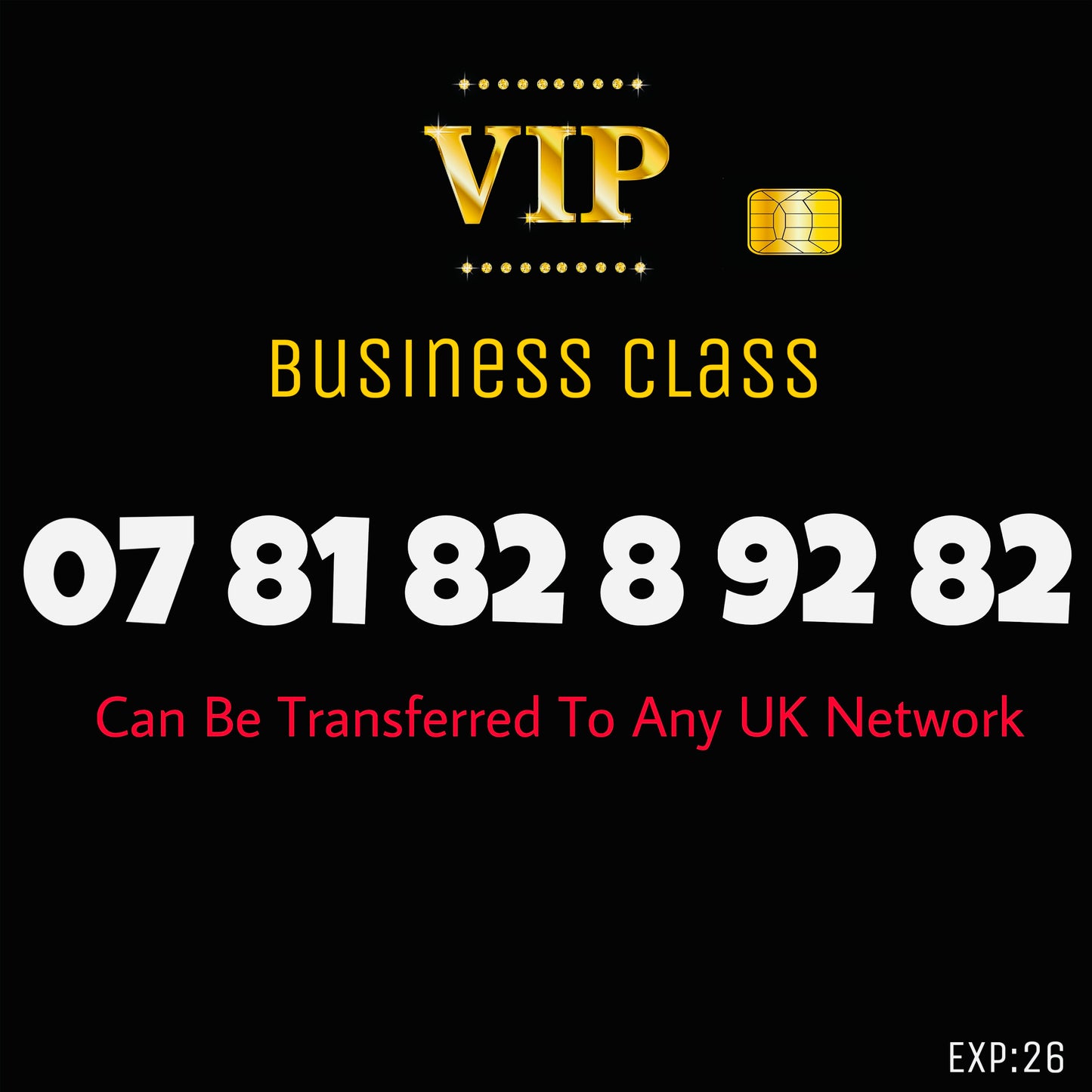 SIM CARD GOLD  BUSINESS/PERSONAL VIP EASY MEMORABLE MOBILE PHONE NUMBER: 07 81 82 8 92 82 DIAMOND PLATINUM