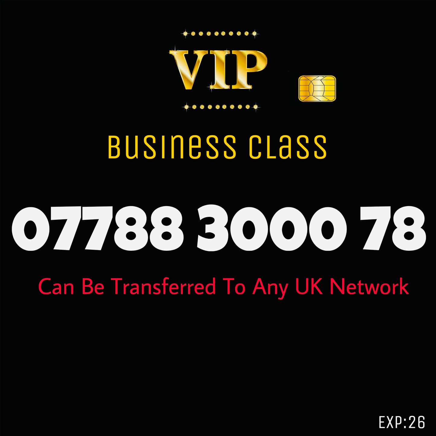 UK SIM CARD GOLD  BUSINESS/PERSONAL VIP EASY MEMORABLE MOBILE PHONE NUMBER 077 88 3000 78  DIAMOND PLATINUM