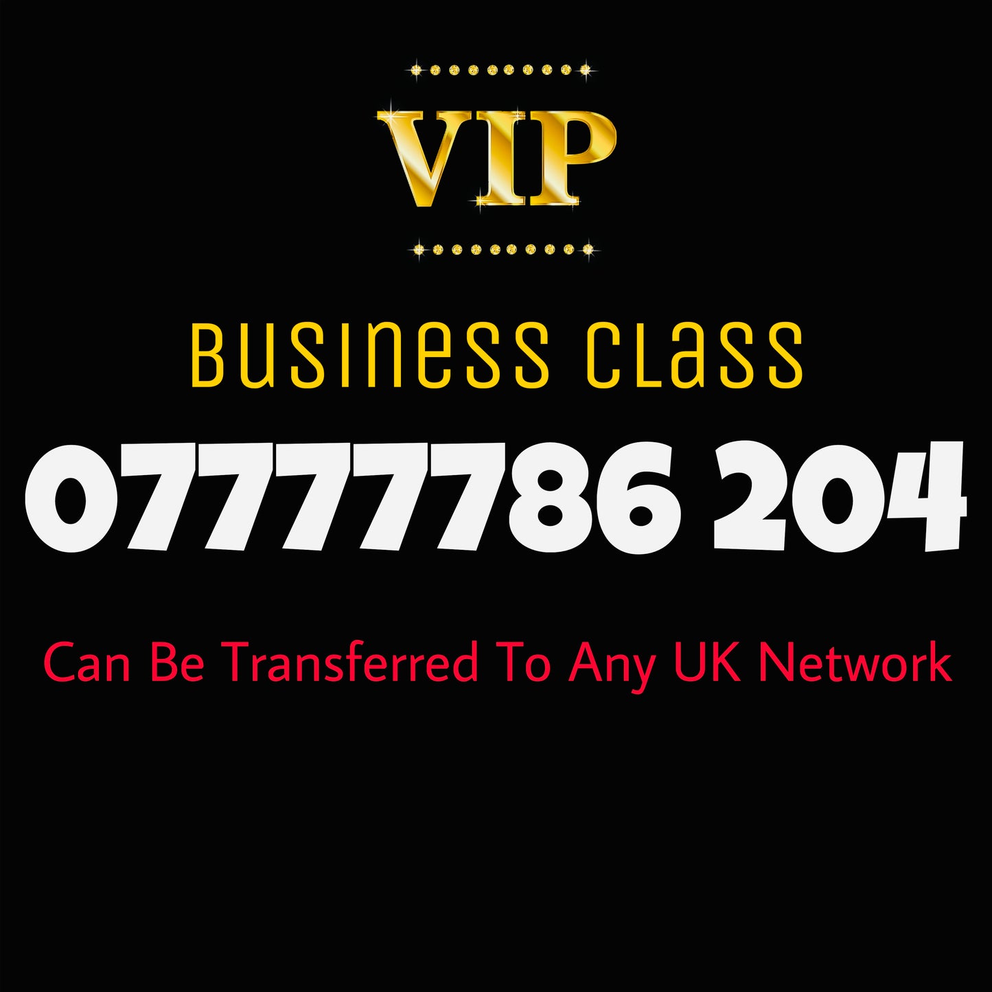 GOLD DIAMOND VIP PREMIUM EASY MEMORABLE MOBILE PHONE NUMBER SIM CARD 07777786 204