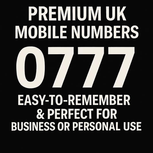 Exclusive 0777 Premium UK Mobile Numbers – Memorable, Professional & Perfect for Branding